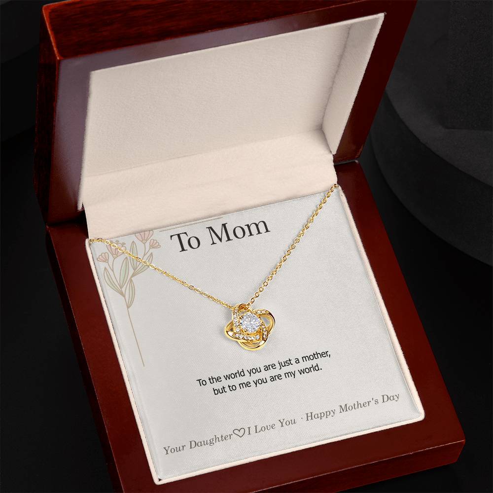To Mom — Love Knot Necklace + Heartfelt Message Card | "I Don't Say It Enough" Mother's Day Gift | 0426D