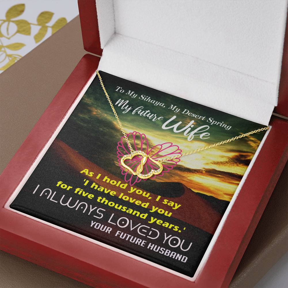 To my Future Wife - My Desert Spring Always Love You - Dune Chani -Everlasting Love - Solid Gold Real Diamonds -Free Shipping