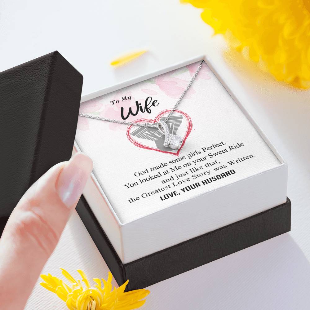 To my Wife - Perfect Sweet Ride Greatest Love Story - Alluring Necklace