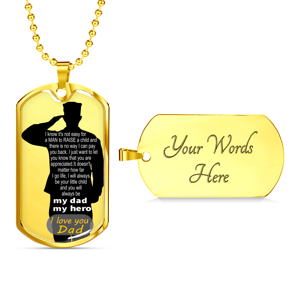 To Arm Dad - my hero - D Tag Necklace